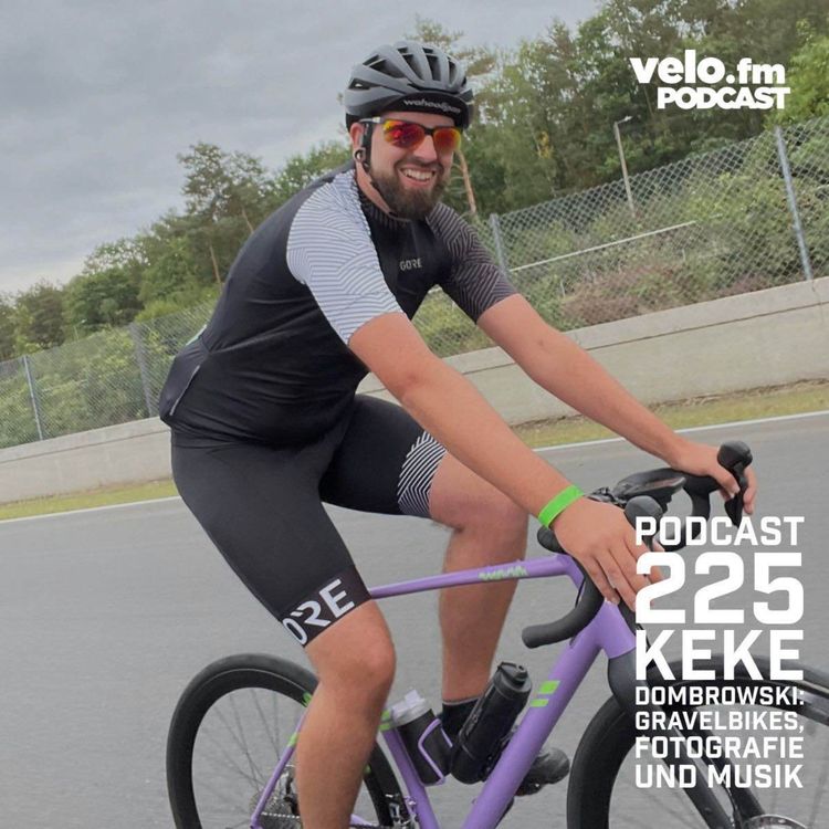 cover art for Folge 225: Keke Dombrowski über Gravelbikes, Fotografie und Musik