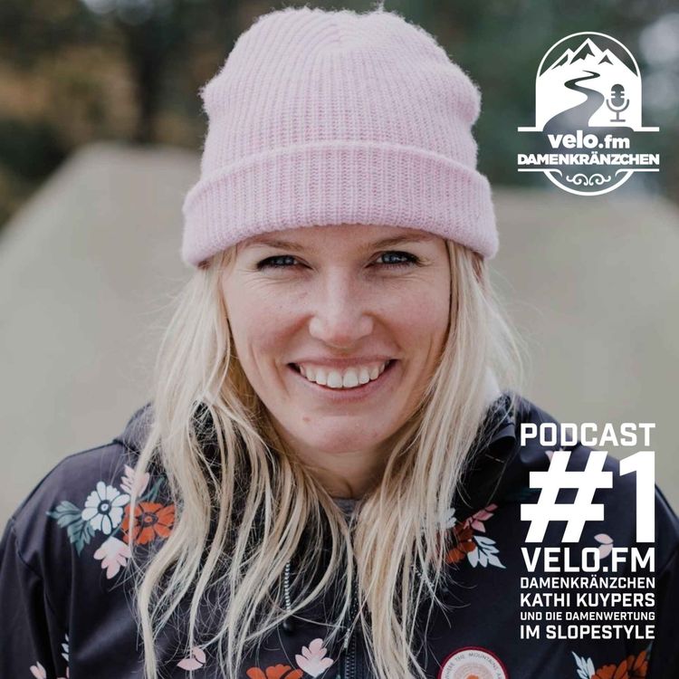 cover art for velo.fm Damenkränzchen #1: Kathi Kuypers & die Damenwertung im Slopestyle