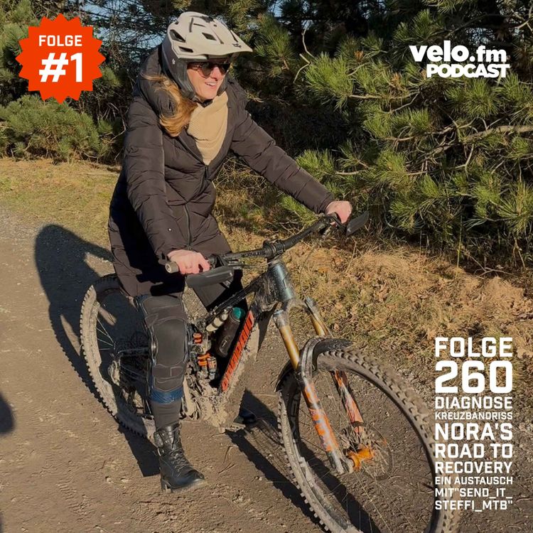 cover art for Folge 260: Diagnose Kreuzbandriss - Nora's Road to Recovery ein Austausch mit "Send_it_Steffi_MTB"