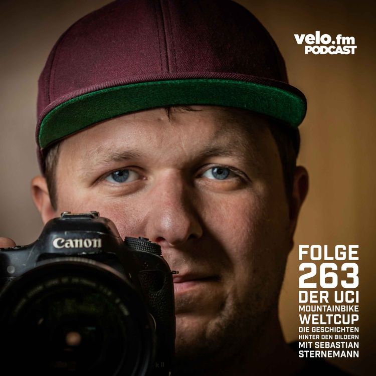 cover art for Folge  263: Der UCI  Mountainbike Weltcup - Die Geschichten hinter den Bildern mit Sebastian Sternemann