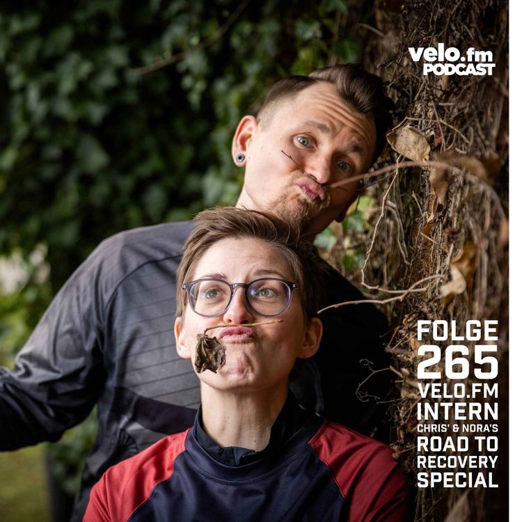 cover art for Folge 265: velo.fm Intern - Chris' & Nora's Road to Recovery Special