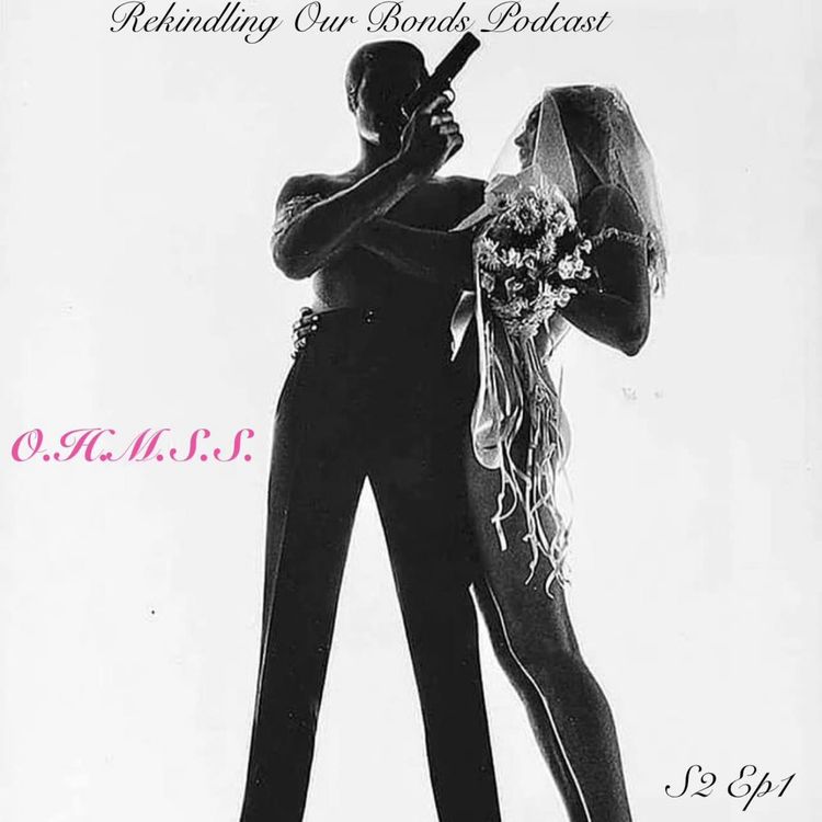cover art for Episode 6: On Her Majestey Secret Service