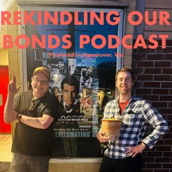 cover art for Rekindling Our Bonds Podcast