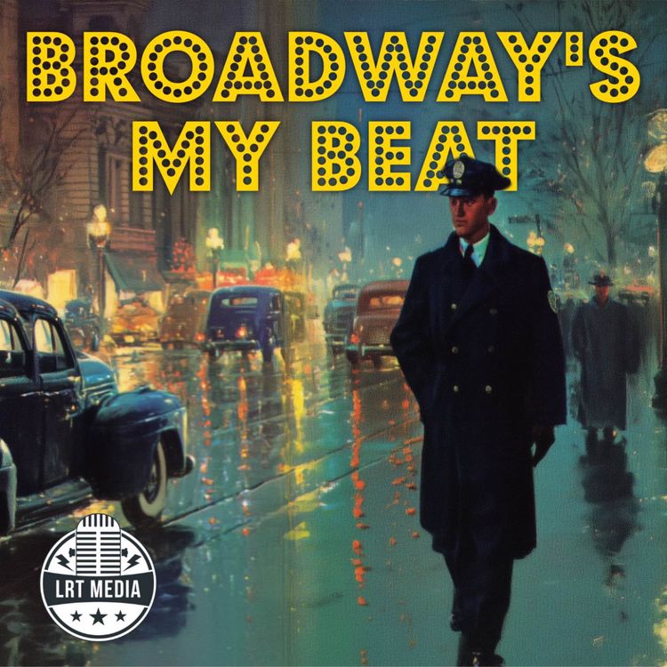 cover art for Broadway's My Beat - The Dion Hartley Murder Case