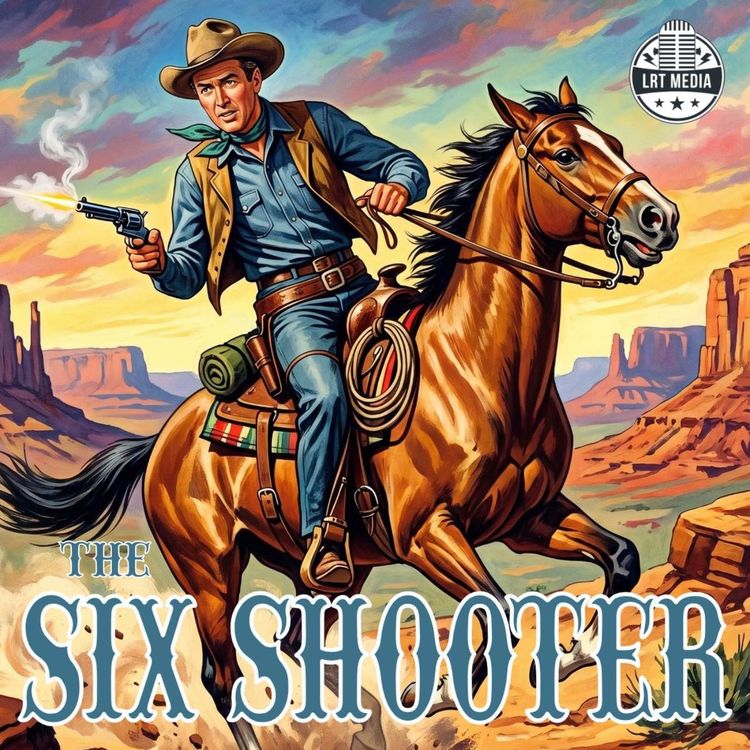 cover art for The Six Shooter - Audition Show - 1953