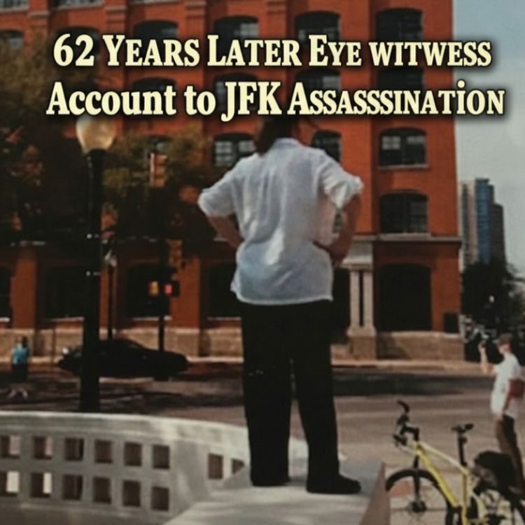 cover art for JFK: The Eyewitness Evidence History Buried (Anniversary Interview)