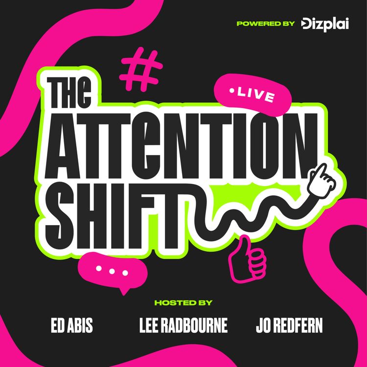 cover art for Welcome To The Attention Shift