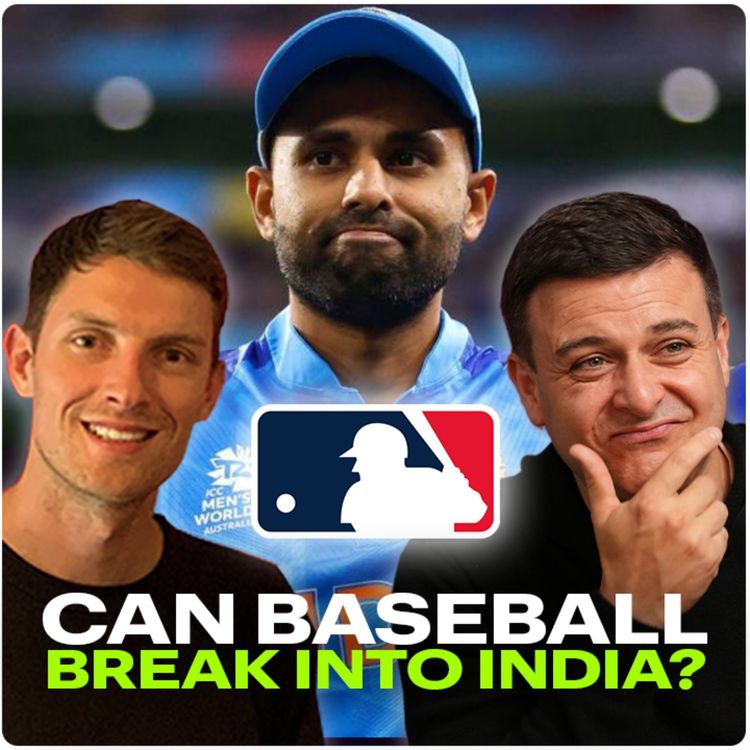 cover art for How MLB Can Crack India, FIFA's Creator Cup Results & Is Netflix trying to become Instagram? | Sports & Media News