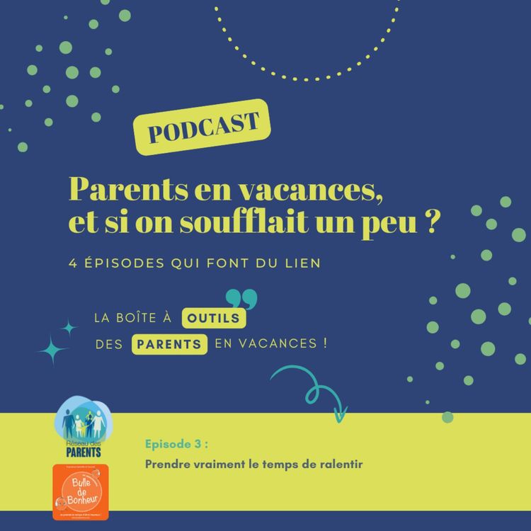 cover art for Prendre vraiment le temps de ralentir