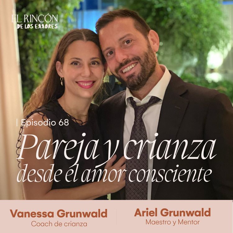 cover art for Pareja y crianza desde el amor consciente - Vanessa y Ariel Grunwald 