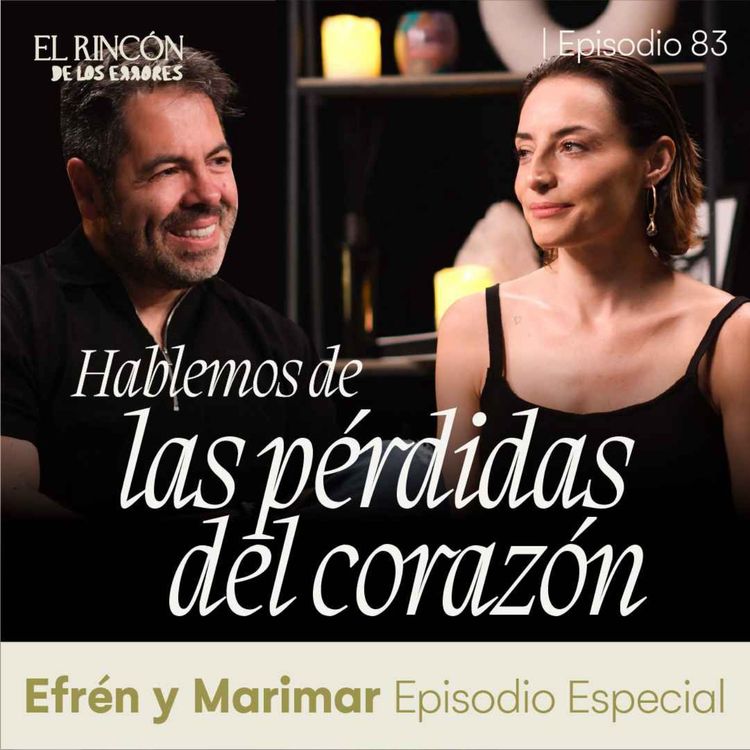 cover art for Episodio Especial: Me separé ¿y ahora qué? - Marimar y Efrén