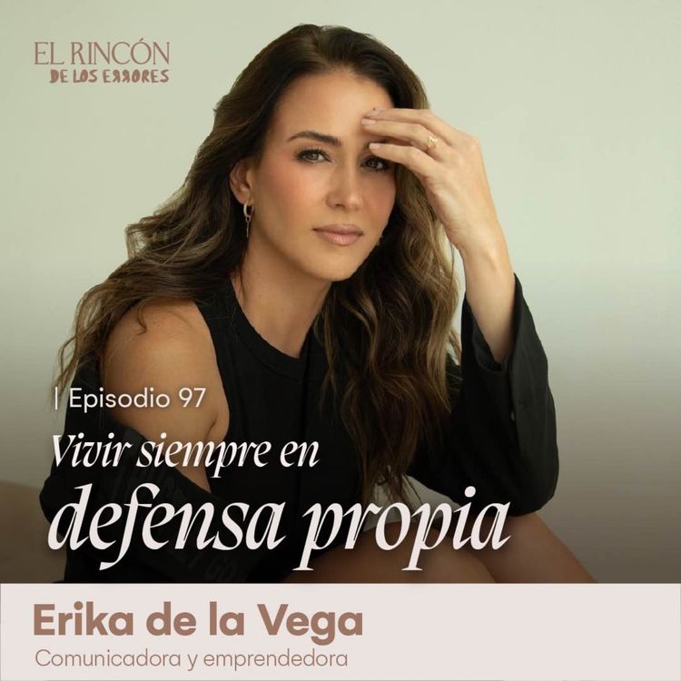 cover art for Vivir siempre en defensa propia - Erika De la Vega