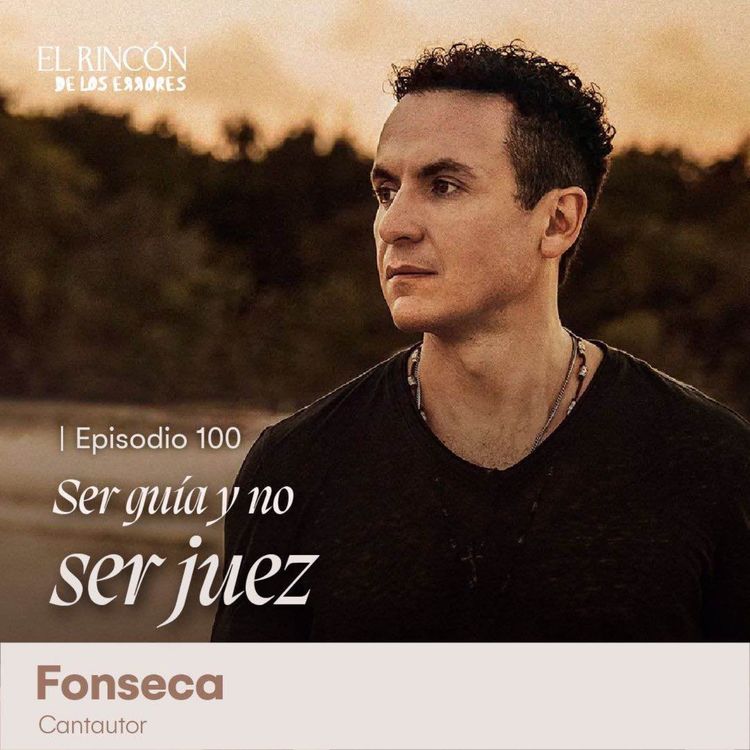 cover art for Ser guía y no ser juez | Fonseca