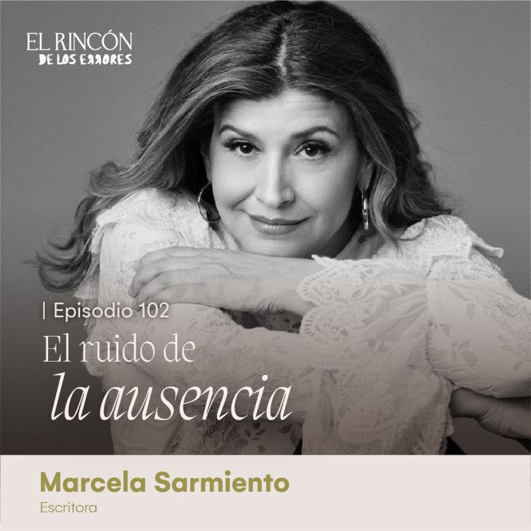 cover art for El ruido de la ausencia | Marcela Sarmiento
