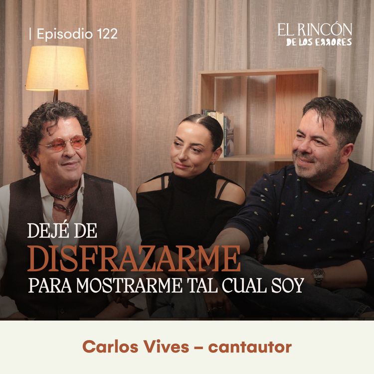 cover art for Dejar de disfrazarme para mostrarme tal cual soy | Carlos Vives