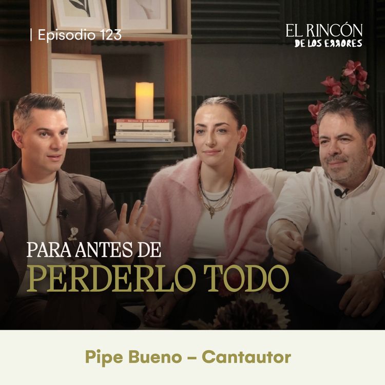 cover art for Parar antes de perderlo todo | Pipe Bueno