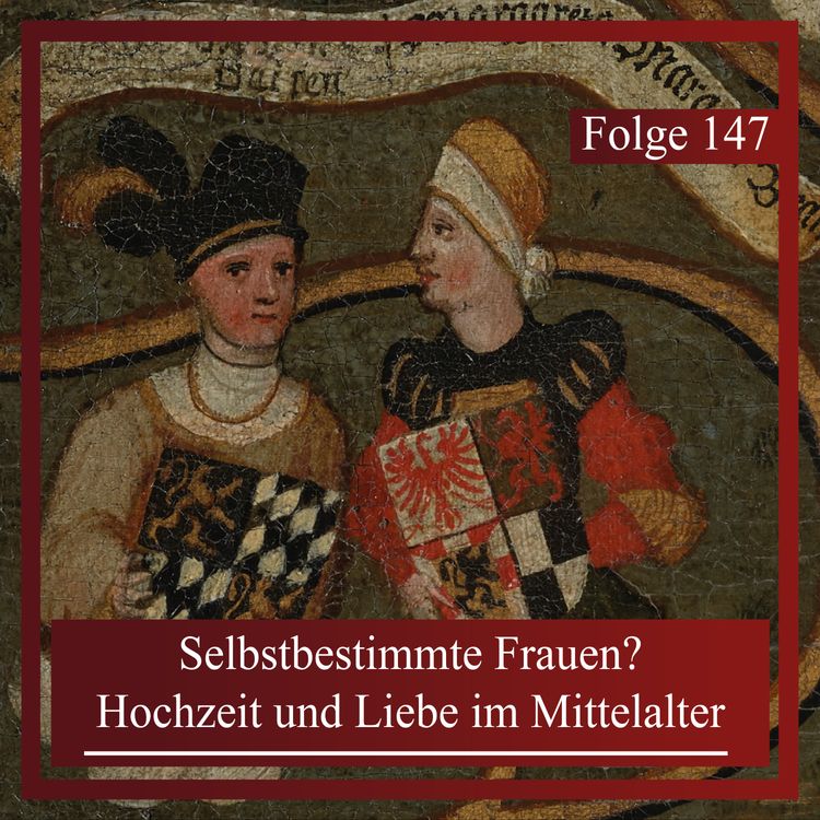 cover art for Selbstbestimmte Frauen? Hochzeit und Liebe im Mittelalter