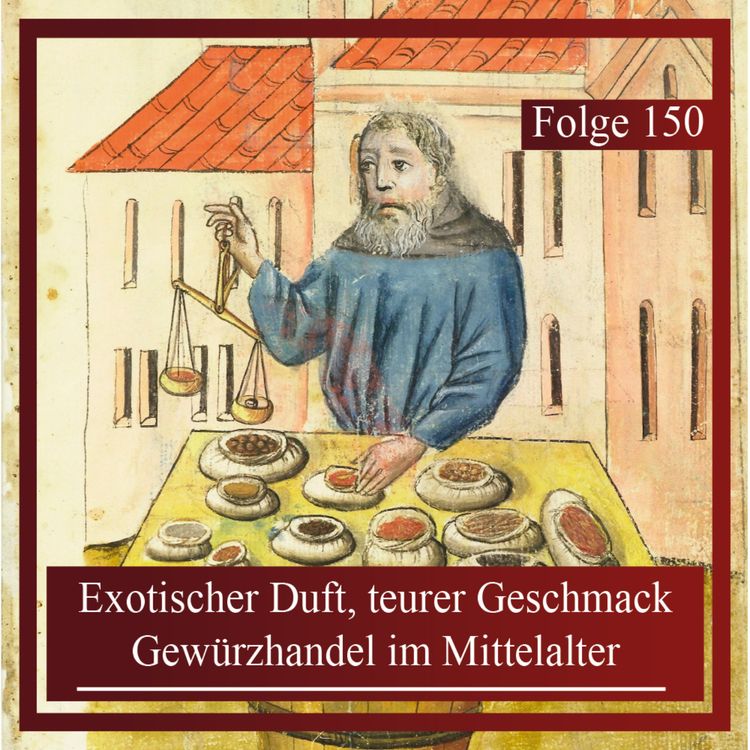 cover art for Exotischer Duft, teurer Geschmack. Gewürzhandel im Mittelalter