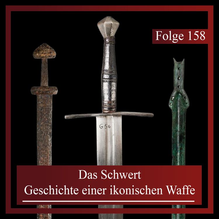cover art for Das Schwert – Geschichte einer ikonischen Waffe