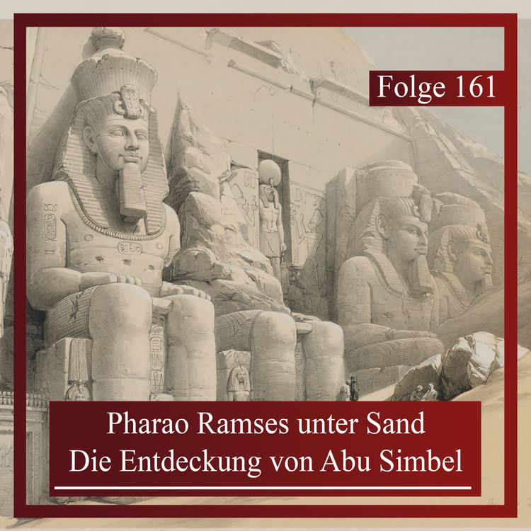 cover art for Pharaoh Ramses unter Sand. Die Entdeckung von Abu Simbel