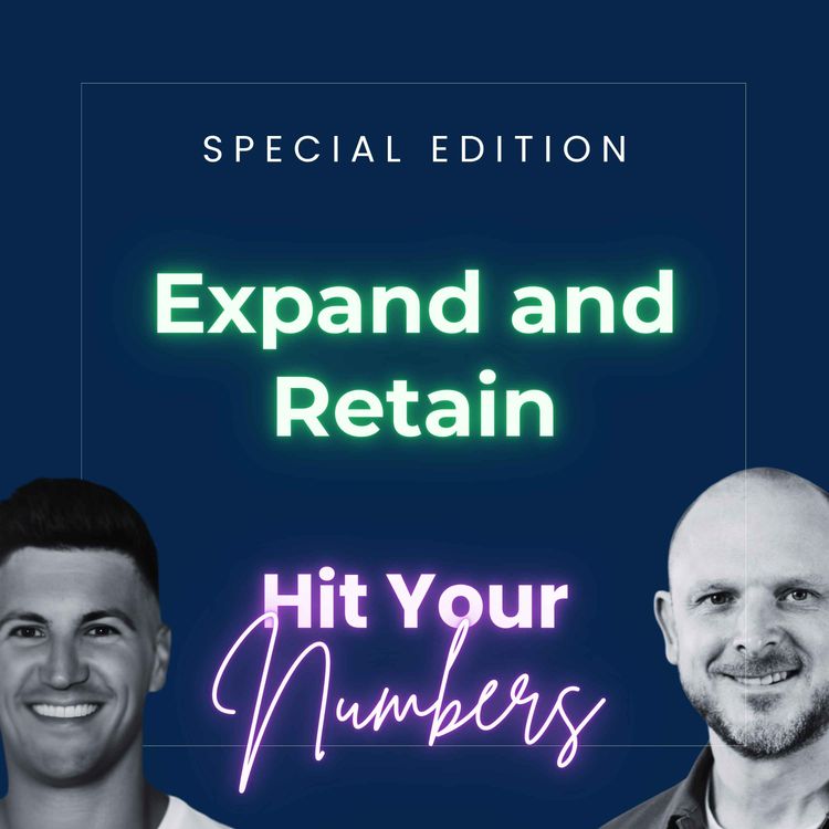 cover art for Best of Hit Your Numbers: How to Expand and Retain Customers