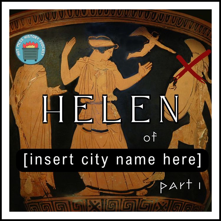 cover art for Helen of [insert city name here] Part 1