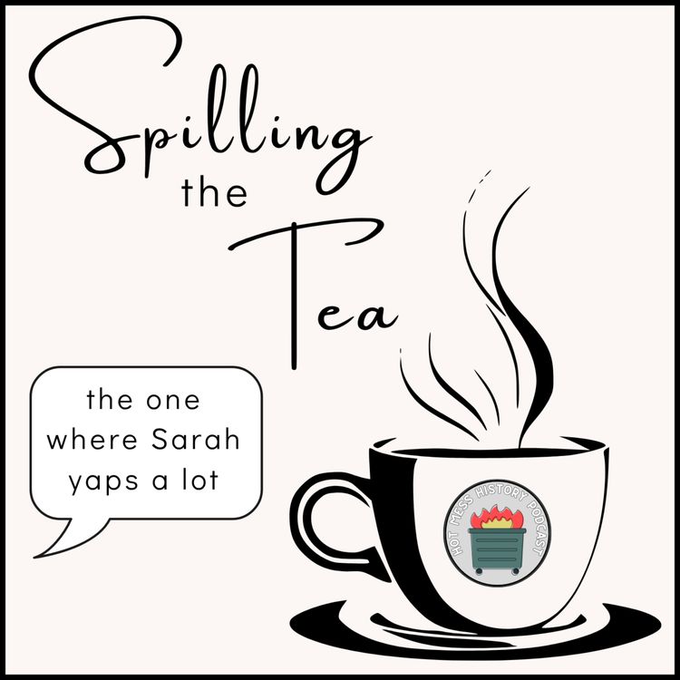 cover art for Spilling the Tea
