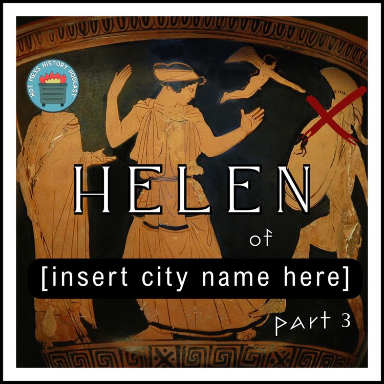 cover art for Helen of [insert city name here] Part 3