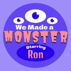 cover art for We Made a Monster