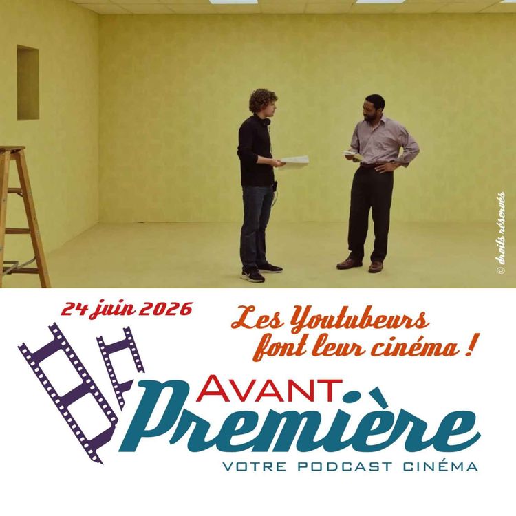 cover art for Les Youtubeurs font leur cinéma !