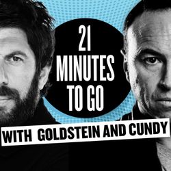 cover art for 21 Minutes to Go with Goldstein & Cundy