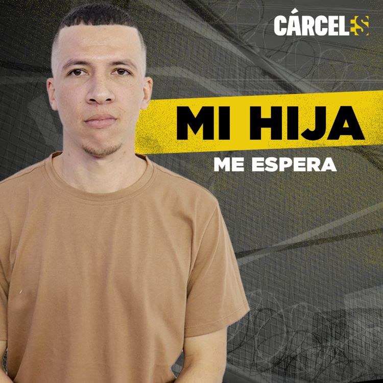 cover art for Una llamada me enterró en prisión | Yeimer | Cárceles Podcast