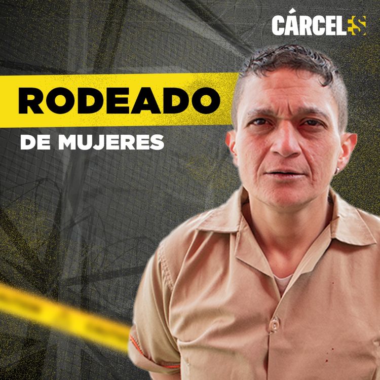 cover art for Soy hombre… en una cárcel de mujeres en Colombia | Andrés | Cárceles Podcast