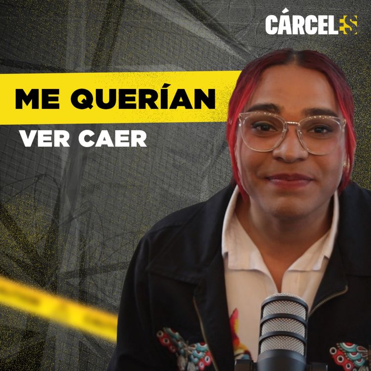cover art for Así empieza la verdadera lucha | Andrea | Cárceles Podcast |