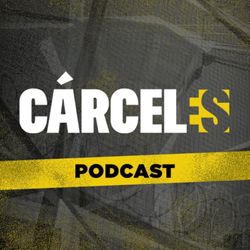 cover art for Cárceles Podcast