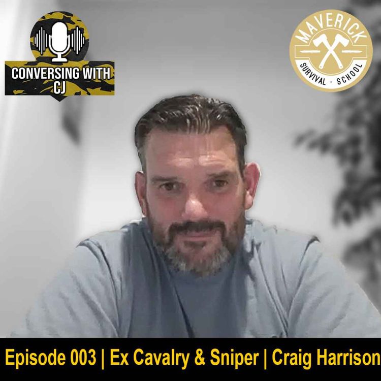 cover art for Episode 003 | Ex Cavalry & Sniper | Craig Harrison