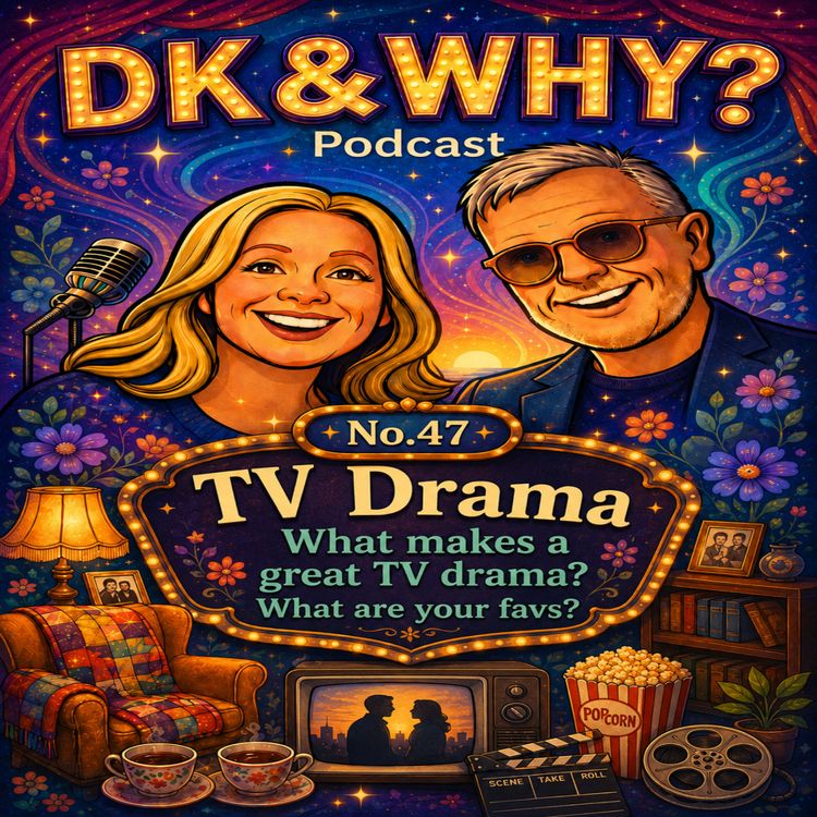cover art for Ep.47 TV Drama