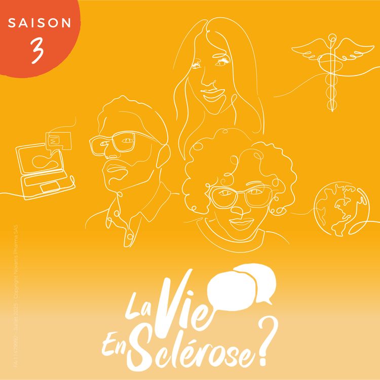 cover art for Découvrez la saison 3 de La Vie en Sclérose ?