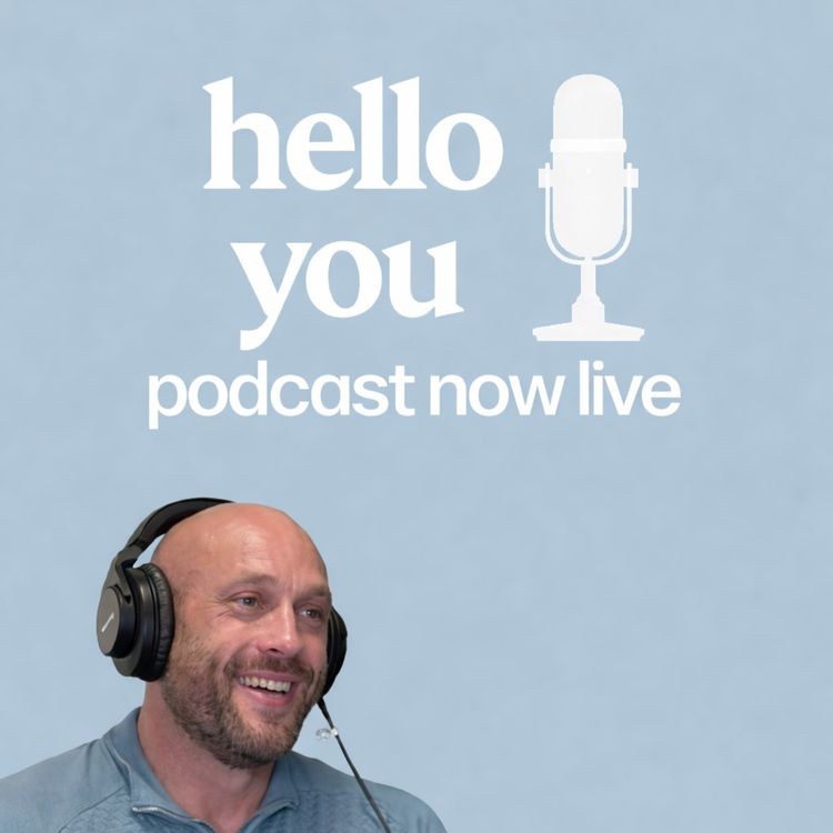cover art for Hello You - Mental Health Awareness Month Episode