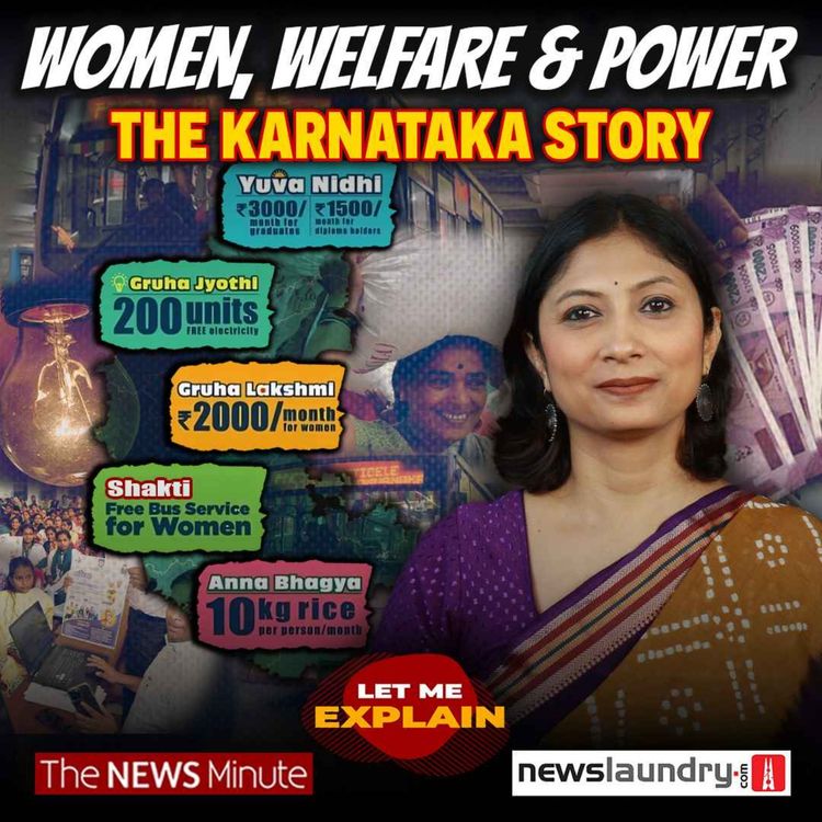 cover art for When policy starts with women: The Karnataka example | Let Me Explain 100 | Pooja Prasanna