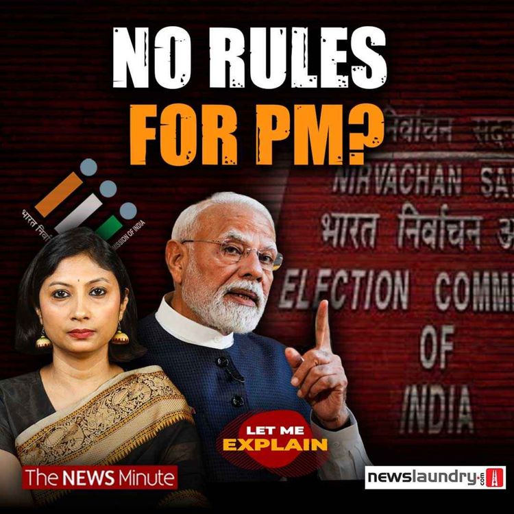 cover art for Did PM Modi cross the Model Code line? | Let Me Explain 131 | Pooja Prasanna