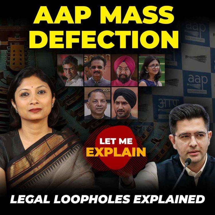 cover art for Anti-defection law or escape route? The Raghav Chadha case explained