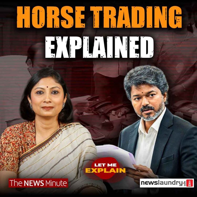 cover art for Vijay, AIADMK and horse-trading in Tamil Nadu | LME 140 | Pooja Prasanna