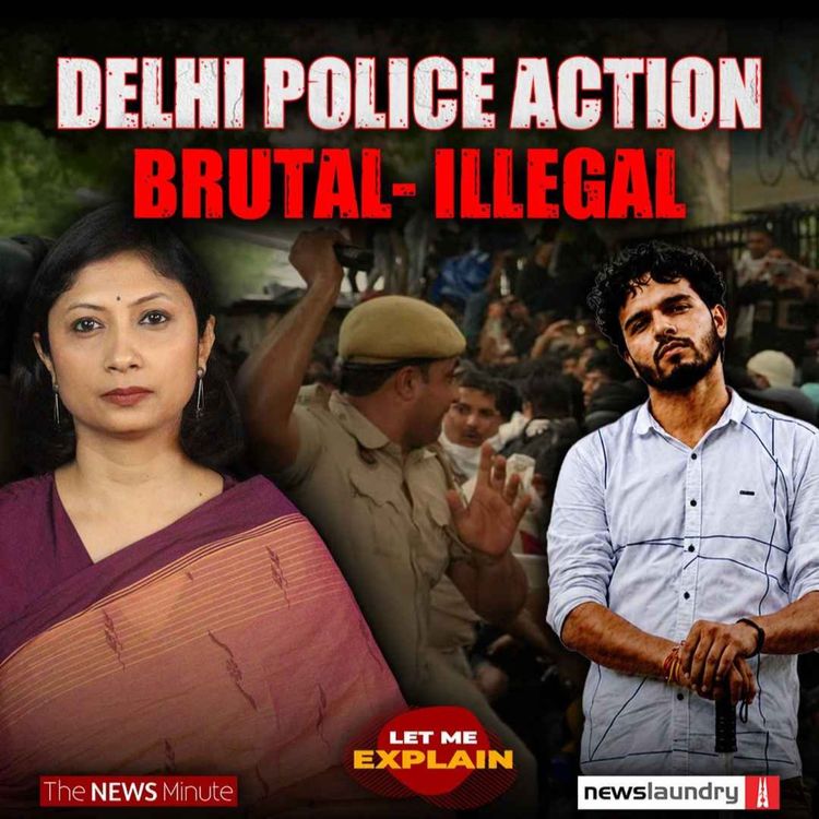 cover art for CJP protest and how Delhi Police broke the law| Let Me Explain 151