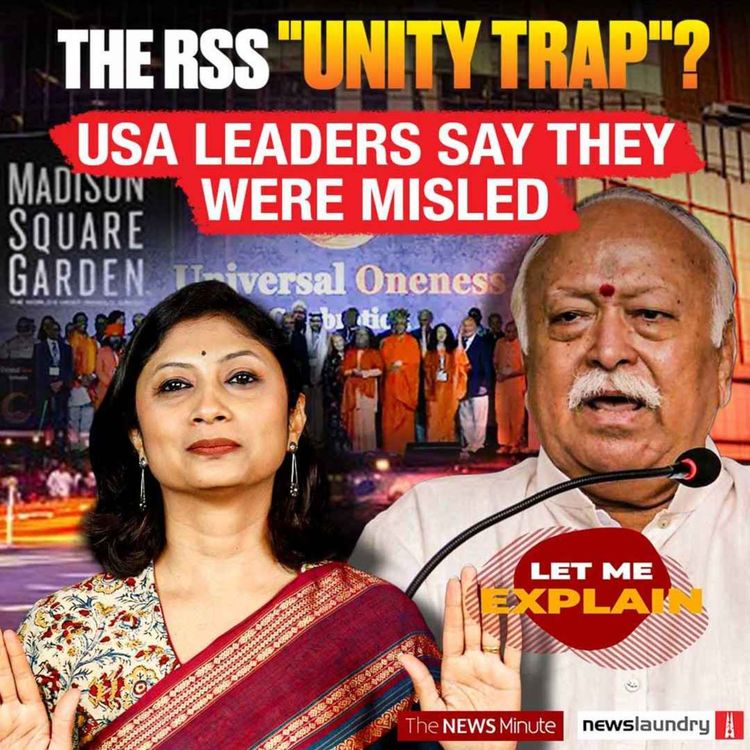 cover art for What the RSS didn’t tell its New York guests | Let Me Explain 161 | Pooja Prasanna