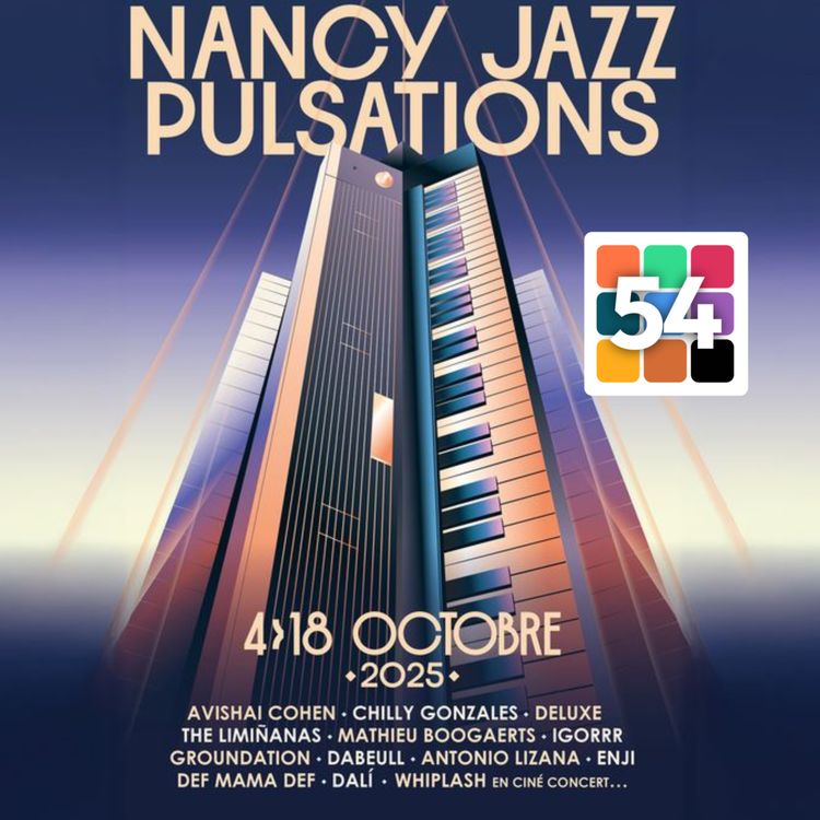 cover art for Nancy Jazz Pulsations 2025 : Programme et Billetterie