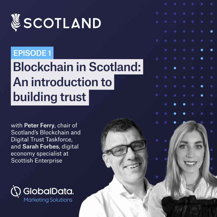 cover art for Blockchain in Scotland: An Introduction to Building Trust – Ep1