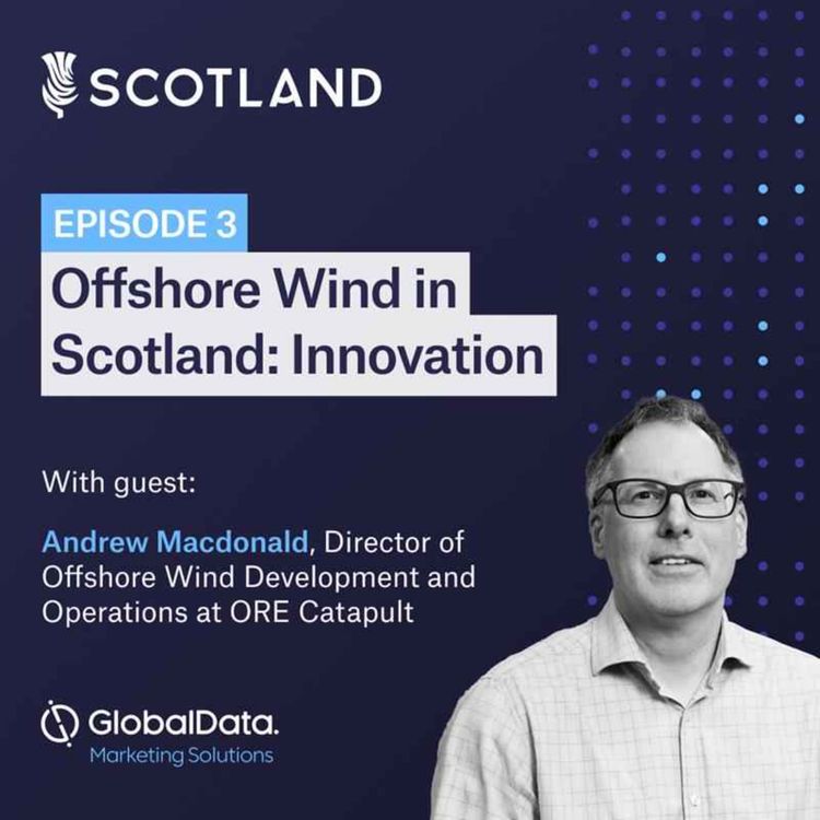 cover art for Offshore Wind in Scotland: Innovation - Ep3