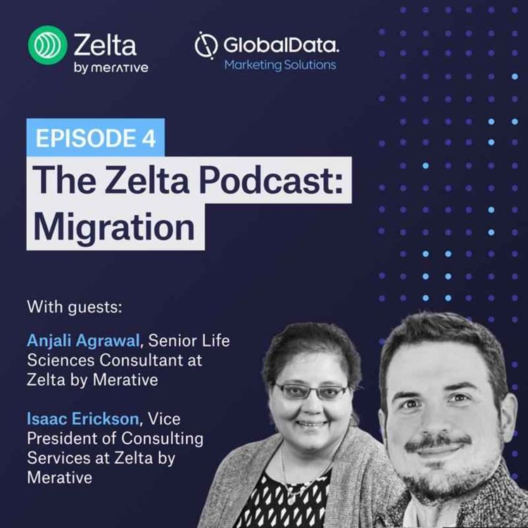 cover art for Migration of Clinical Trial Data - The Zelta Podcast - Episode 4