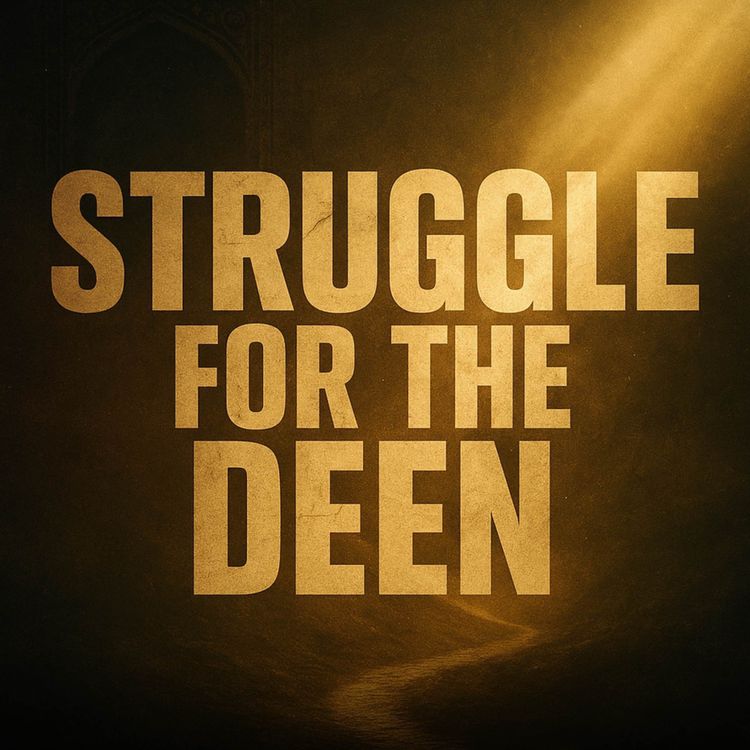 cover art for Struggle for the Deen of Allah | Dr Israr Ahmed